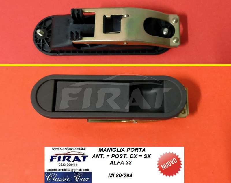 MANIGLIA PORTA ALFA 33 ANT.=POST. DX=SX (80/294)